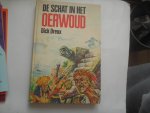 Dreux, Dirk - De schat in het oerwoud