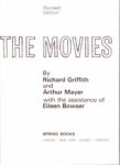 griffith mayer - THE MOVIES - Revised and updated edition of the classic history of American motion pictures