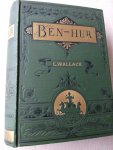 Wallace, Lewis, vertaald door Alma - Ben-Hur (Ben Hur). Een verhaal uit den tijd van Jezus` omwandeling op aarde. 2 delen in 1 band.