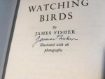 Fisher, James (gesigneerd) - Watching Birds