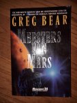 Bear, Greg - Meesters van Mars