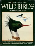 Terence Michael Shortt - Wild Birds of the Americas