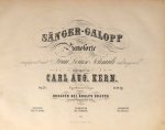 Kern, Carl August: - Sänger-Galopp für das Pianoforte. Op. 28