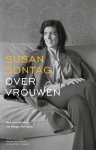 Susan Sontag & Bregje Hofstede - Over vrouwen