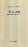 Margreet van Hoorn (pseud. van Gré de Reus.) - Als de vaart van de wolken gedichten