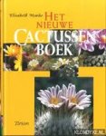 Manke, Elisabeth - Het nieuwe cactussenboek. De mooiste soorten en hun verzorging