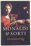Monaldi, Sorti, Francesco - Versluiering