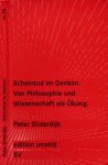 Sloterdijk, Peter - Scheintod im Denken: Von philosophie und Wissenschaft als Übung