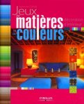 Adrienne Chinn - Jeux de matières et de couleurs Adrienne Chinn - Jeux de matières et de couleurs