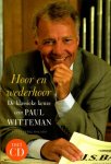 Witteman, Paul - Hoor en wederhoor / de klassieke keuze van Paul Witteman