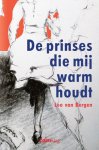 Leo van Bergen - (1) De Prinses Die Mij Warm Houdt