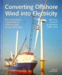 Beurskens, J - Converting Offshore Wind into Electricity The Netherlands Contribution to offshore wind energy knowledge
