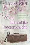 Clemens Wisse - Een fortuinlijke boerenknecht