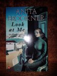 Brookner, Anita - Look at me