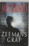 Val McDermid, Val MacDermid - Zeemansgraf