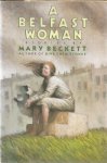 Beckett, Mary - A Belfast woman