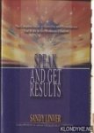 Linver, Sandy - Speak and Get Results. The Complete Guide to Speeches and Presentations that Work in any Business Situation