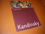 Janssen, Hans. - Kandinsky rond 1913. De Wensdroom van een nieuwe Kunst.