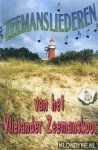 Vlielander Zeemanskoor - Zeemansliederen van het Vlielander Zeemanskoor