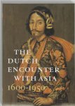  - The Dutch Encounter with Asia 1600-1950
