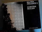 Kultermann, Udo - Bauten projekte II - Sobotka Muller Kultermann, Udo - Bauten projekte II - Sobotka Muller
