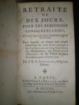 R.P. Avrillon - Retraite de dix jours, pour les personnes consacrées à dieu et pour celles qui sont engagées dans le monde