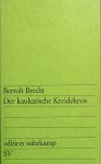 Brecht, Bertolt - Der kaukasische Kreidekreis