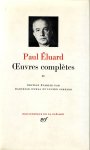 Paul Élouard - Oeuvres complètes II