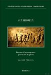 Jean-Claude Verrecchia - Aux Hébreux. Discours d'encouragement pour temps de guerre