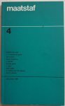 Vries Hendrik de, Cornets de Groot R A, Vroman Leo, e.a. - Maatstaf 16e jaargang nr 4  julinummer 1968