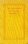 Ferrée G.J. - De Sojaboon en duurzaam Sojameel.