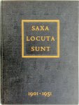 M. Valentijn - Saxa locuta sunt, 1901-1951