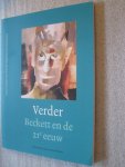 Engelberts, Matthijs / Kosters, Onno (red.) - Verder / Beckett en de 21e eeuw Engelberts, Matthijs / Kosters, Onno (red.) - Verder / Beckett en de 21e eeuw