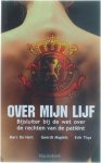 M. de Hert G. Magiels E. Thys - Over mijn lijf - bijsluiter bij de wet van de rechten van de patient