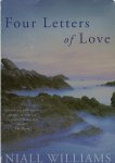 Williams, Niall - Four Letters of Love