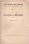 Waterink, Dr. J. - De school aan de ouders [Voor Onderwijs en Opvoeding, nr. 39]