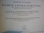 Pachelbel; J. (1653 -1706) - Sieben Choralpartiten fur Cembalo (Klavier) oder Orgel; Band IV der Ausgewahlten Orgelwerke