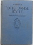 Pleysier, A., illustraties Kralingen Cor van e.a. - Rotterdamse idylle.
