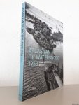 Hage, Koos - Atlas van de watersnood 1953: waar de dijken braken