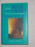 Laumer, Keith - In strijd met de chaos. 4 ademloze boeken-in-een. Ruimteodyssee & Dinosaurusstrand & De komst van de Chaos & Invasie uit de dimensies