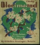 Deken, Daan/P.C.J. Reyne/J.B. Ubink. - Bloeimaand / 1e deeltje Deken, Daan/P.C.J. Reyne/J.B. Ubink. - Bloeimaand / 1e deeltje