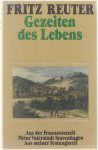 Reuter Fritz - Gezeiten des Lebens