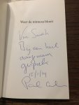 Arnoldussen, Paul - Waar de mimosa bloeit / Nederlandse kunstenaars in Cagnes-sur-Mer, Gesigneerd