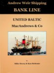 Dovey, M. and K. Bottoms - Andrew Weir Shipping Bank Line-United Baltic-MacAndrews and Co