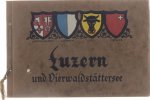  - Luzern und Vierwaldstättersee