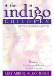 Jan Tober,Lee Carroll - The Indigo Children