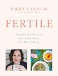 Emma Cannon - Fertile