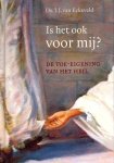 Eckeveld, J.J. van - Is het ook voor mij ?