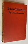 Goodwin, J. - Blackmail