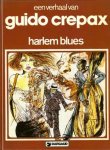 Crepax, Guido - Harlem blues